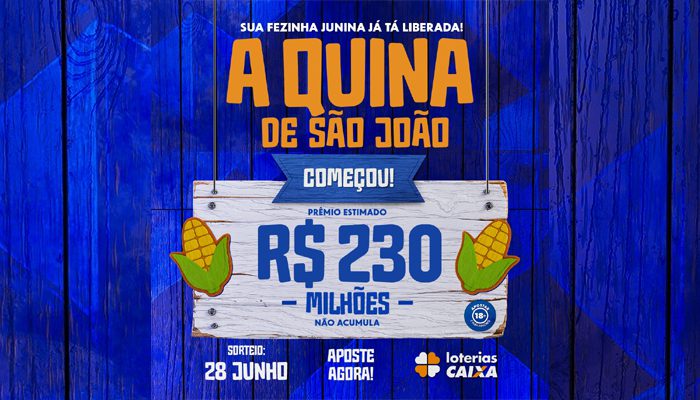 Quina de São João 2025: Veja Como Conquistar R$ 230 Milhões e Ganhar Hoje 1 quina de sao joao